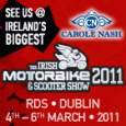 The Carole Nash Irish Motorbike and Scooter Show 2011 takes place in the RDS Main Hall Complex from Friday 4th to Sunday 6th March 2011. […]