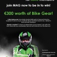 Be in it to win it! Cotter Motorcycles have teamed up with MAG Ireland to offer a fantastic bike show competition for current and new […]