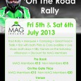 July the 5th to the 7th sees the first MAG Ireland rally for over 10 years and will be co-ordinated by our Rally Reps Graeme & […]