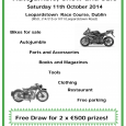 The Annual Veteran, Vintage and Classic Motorcycle Autojumble, Show and Sale will take place again at Leopardstown Race Course on Saturday 11th October 2014. MAG […]